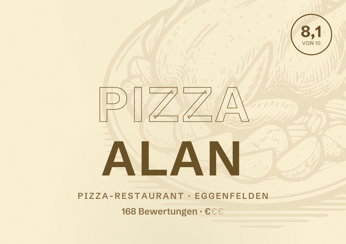 Illustriertes Poster von Pizza Alan, Pizza-Restaurant in Eggenfelden: Bewertung 8,1 von 10 aus 168 Bewertungen, Preisniveau €