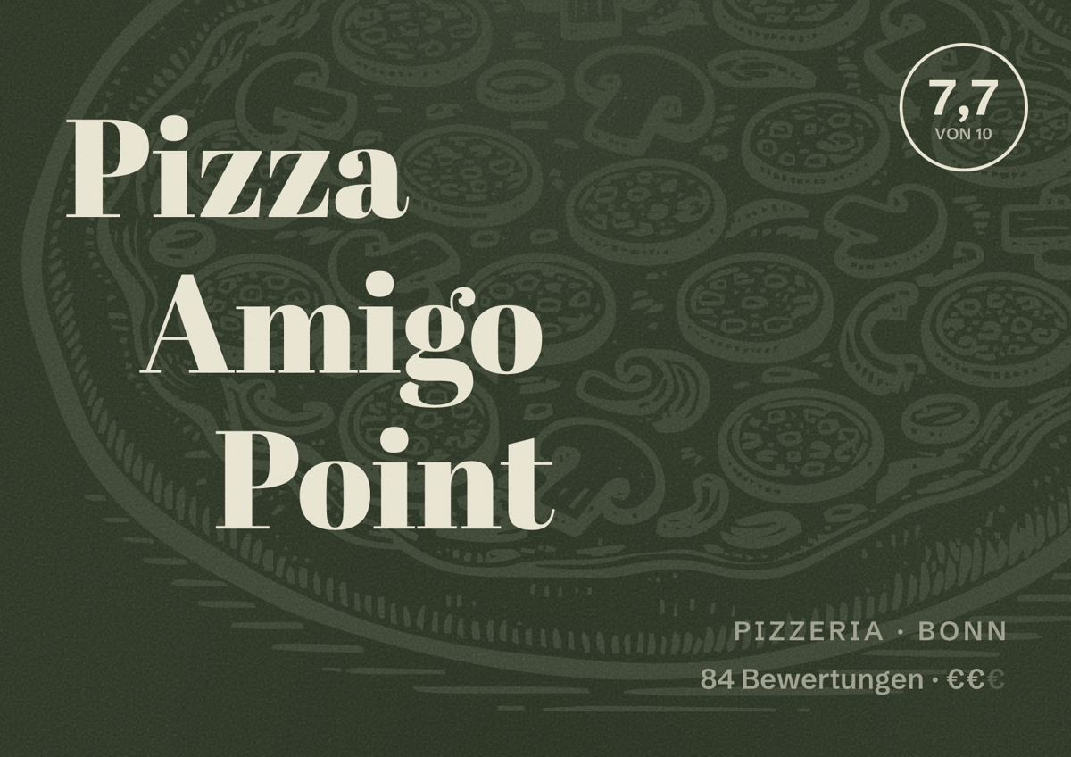 Illustriertes Poster von Pizza Amigo Point, Pizzeria in Bonn: Bewertung 7,7 von 10 aus 84 Bewertungen, Preisniveau €€