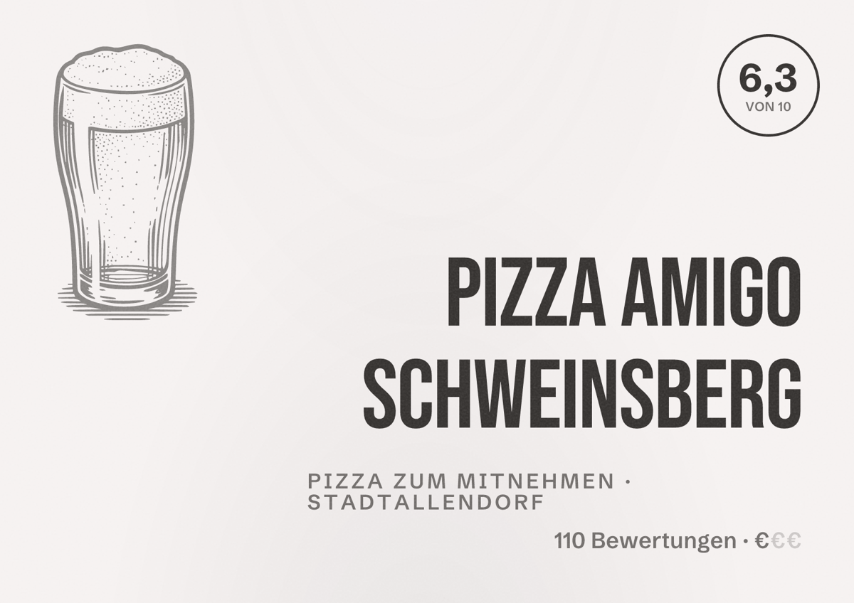Illustriertes Poster von Pizza Amigo Schweinsberg, Pizza zum Mitnehmen in Stadtallendorf: Bewertung 6,3 von 10 aus 110 Bewertungen, Preisniveau €