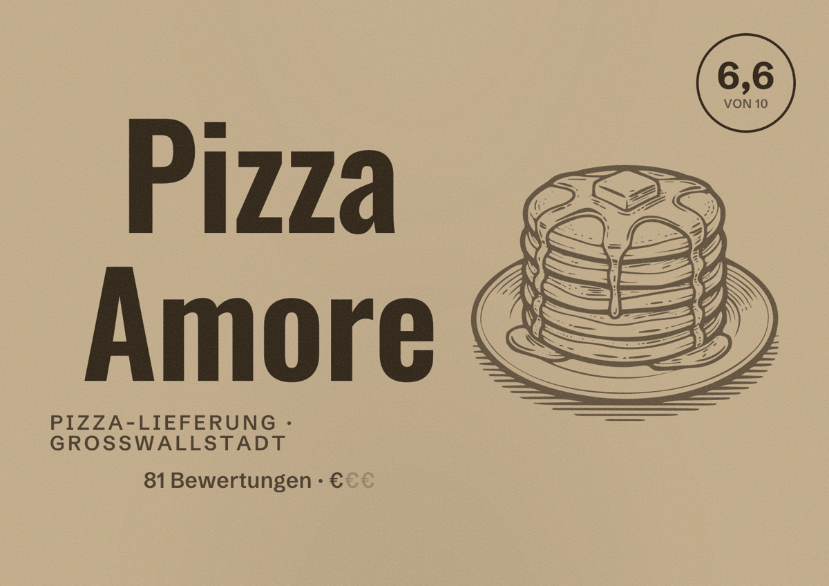 Illustriertes Poster von Pizza Amore, Pizza-Lieferung in Großwallstadt: Bewertung 6,6 von 10 aus 81 Bewertungen, Preisniveau €
