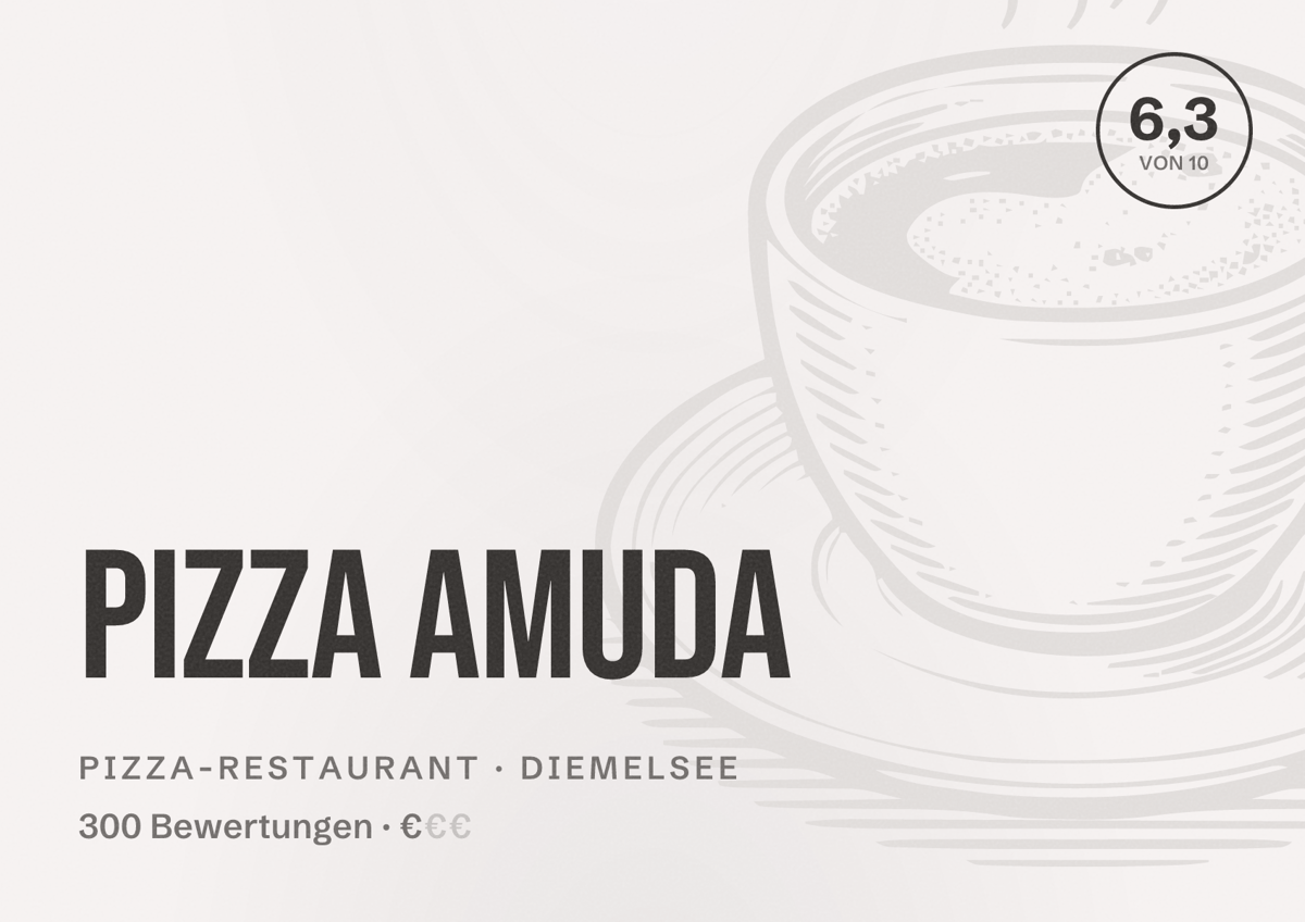 Illustriertes Poster von Pizza Amuda, Pizza-Restaurant in Diemelsee: Bewertung 6,3 von 10 aus 300 Bewertungen, Preisniveau €