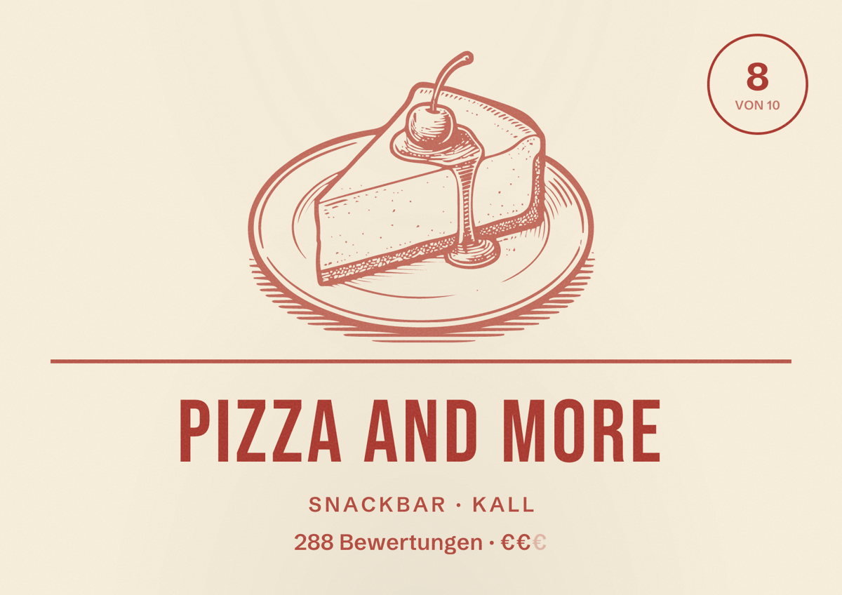 Illustriertes Poster von Pizza and More, Snackbar in Kall: Bewertung 8 von 10 aus 288 Bewertungen, Preisniveau €€