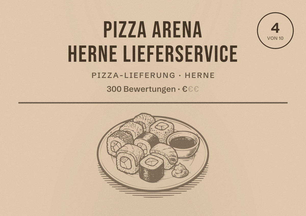 Illustriertes Poster von Pizza Arena Herne Lieferservice, Pizza-Lieferung in Herne: Bewertung 4 von 10 aus 300 Bewertungen, Preisniveau €
