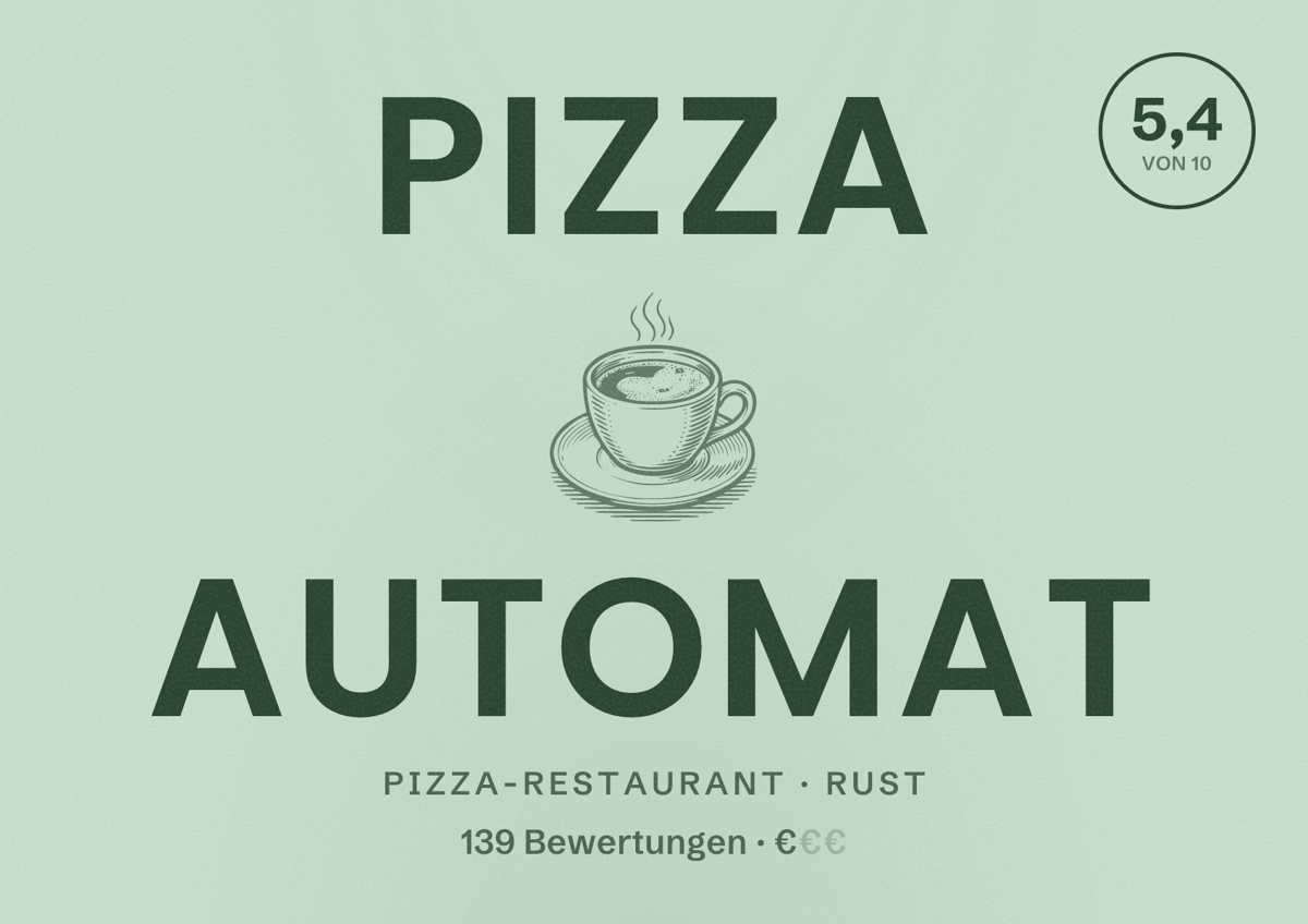 Illustriertes Poster von Pizza Automat, Pizza-Restaurant in Rust: Bewertung 5,4 von 10 aus 139 Bewertungen, Preisniveau €