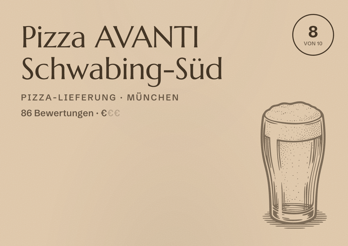 Illustriertes Poster von Pizza AVANTI Schwabing-Süd, Pizza-Lieferung in München: Bewertung 8,0 von 10 aus 86 Bewertungen, Preisniveau €
