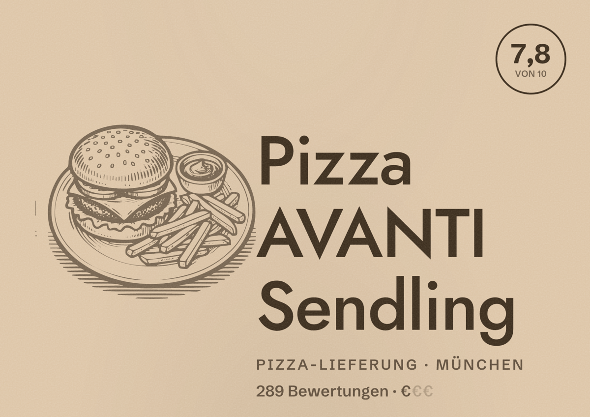 Illustriertes Poster von Pizza AVANTI Sendling, Pizza-Lieferung in München: Bewertung 7,8 von 10 aus 289 Bewertungen, Preisniveau €