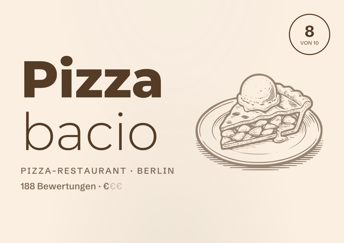 Illustriertes Poster von Pizza bacio, Pizza-Restaurant in Berlin: Bewertung 8 von 10 aus 188 Bewertungen, Preisniveau €