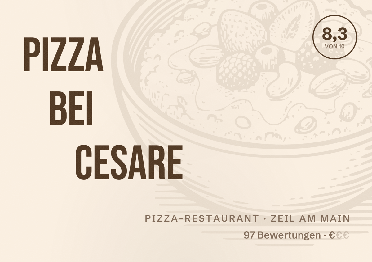 Illustriertes Poster von Pizza bei Cesare, Pizza-Restaurant in Zeil am Main: Bewertung 8,3 von 10 aus 97 Bewertungen, Preisniveau €