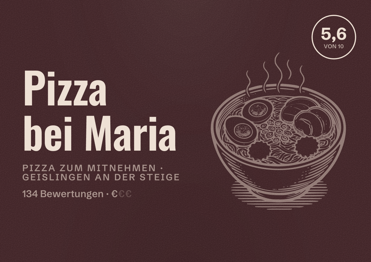 Illustriertes Poster von Pizza bei Maria, Pizza zum Mitnehmen in Geislingen an der Steige: Bewertung 5,6 von 10 aus 134 Bewertungen, Preisniveau €