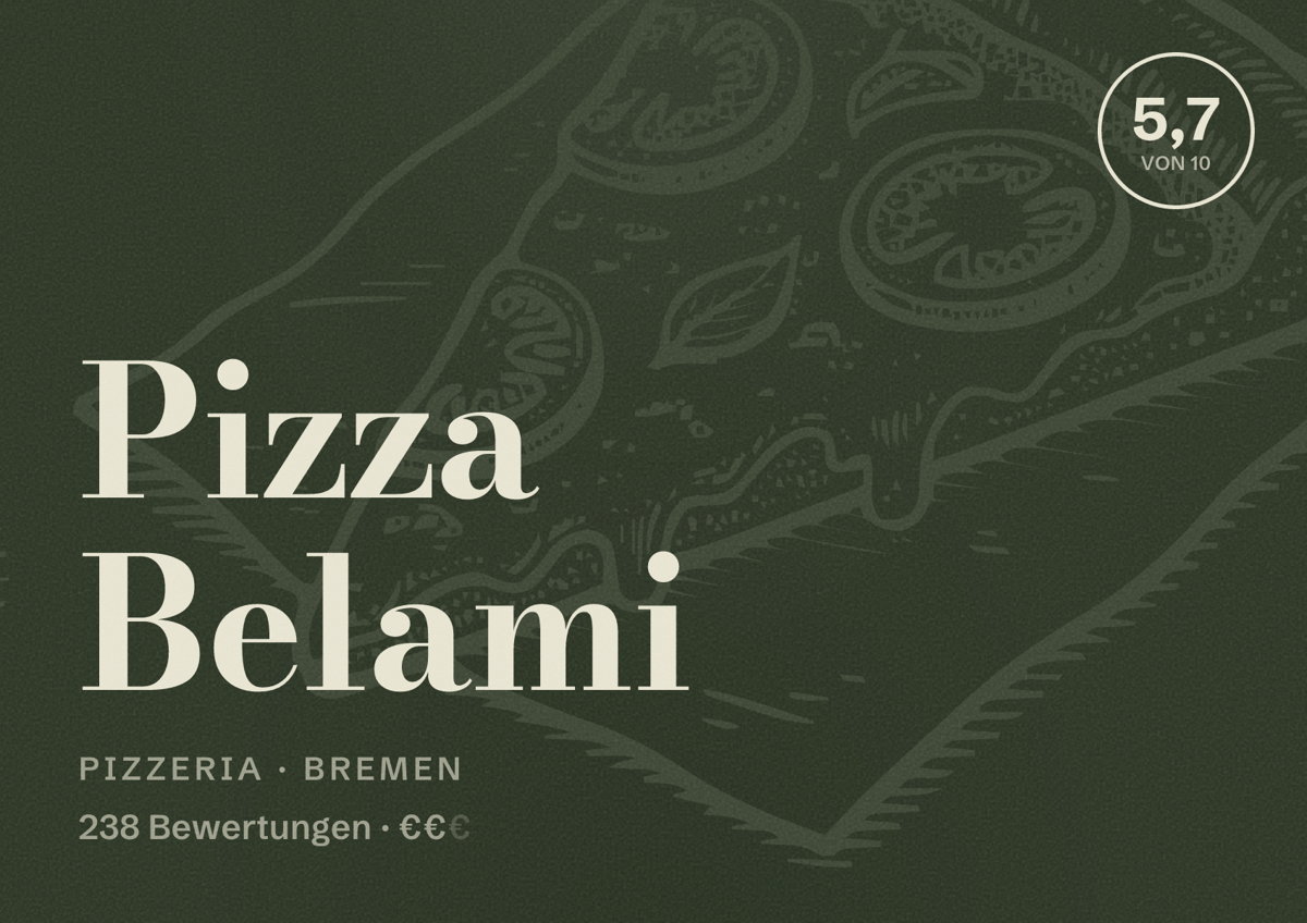 Illustriertes Poster von Pizza Belami, Pizzeria in Bremen: Bewertung 5,7 von 10 aus 238 Bewertungen, Preisniveau €€