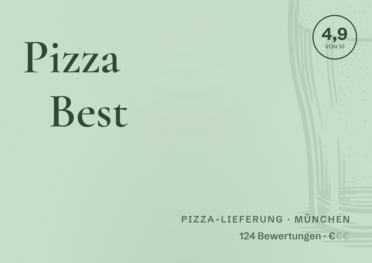 Illustriertes Poster von Pizza Best, Pizza-Lieferung in München: Bewertung 4,9 von 10 aus 124 Bewertungen, Preisniveau €