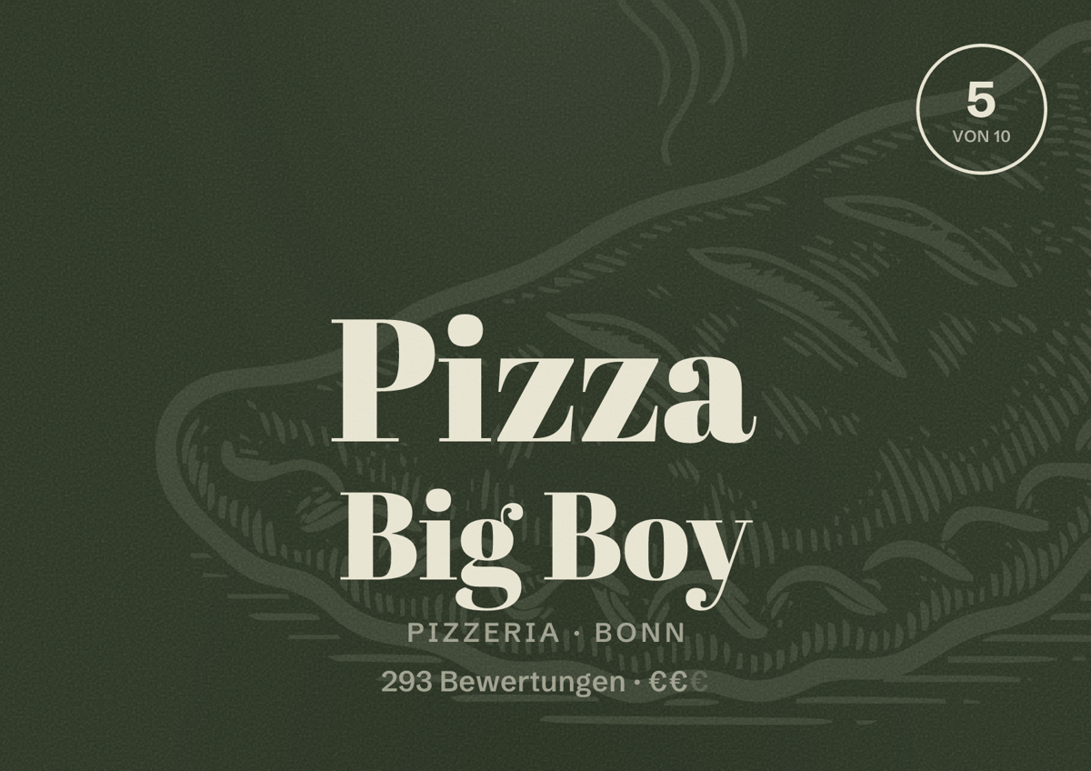Illustriertes Poster von Pizza Big Boy, Pizzeria in Bonn: Bewertung 5 von 10 aus 293 Bewertungen, Preisniveau €€