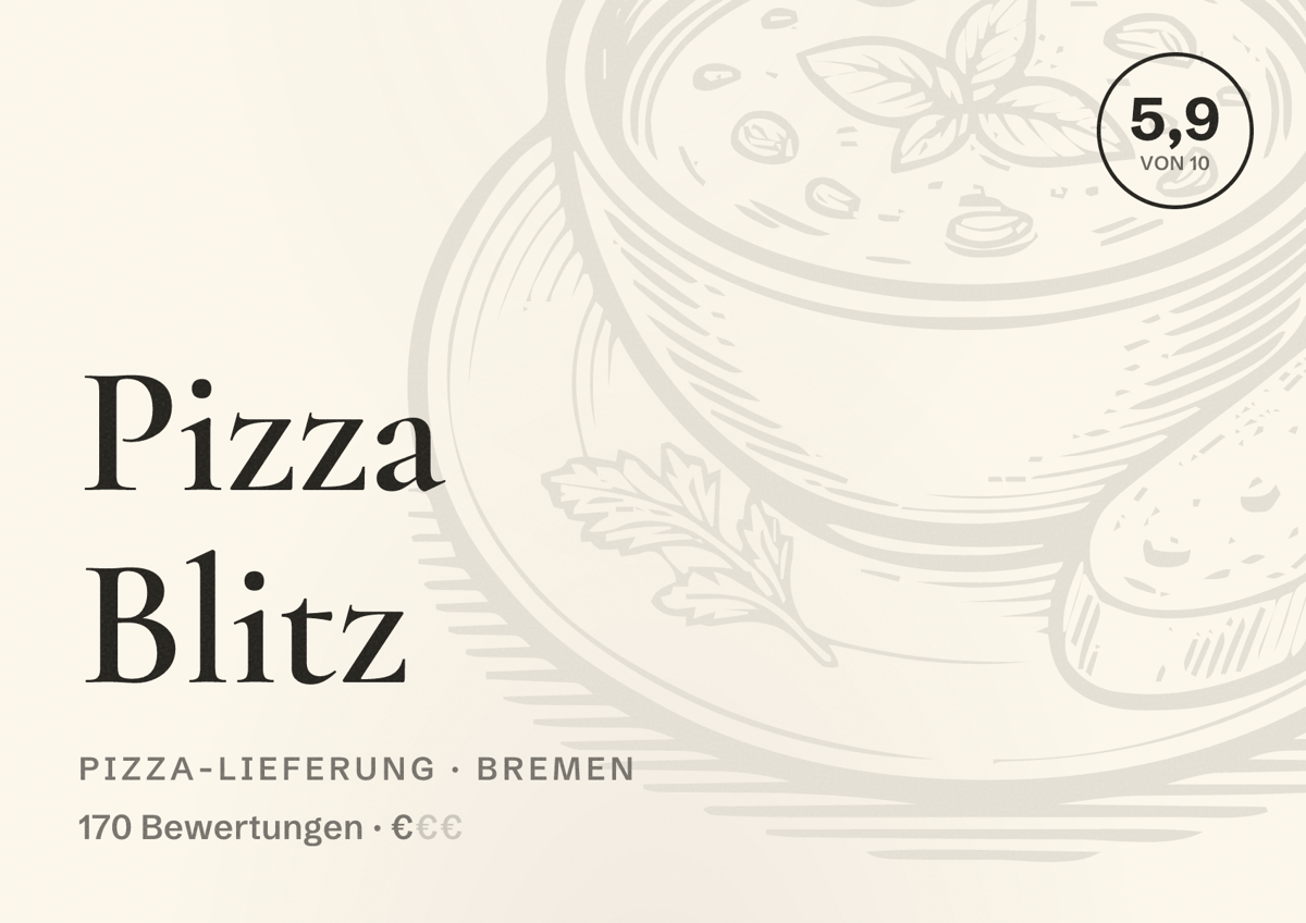Illustriertes Poster von Pizza Blitz, Pizza-Lieferung in Bremen: Bewertung 5,9 von 10 aus 170 Bewertungen, Preisniveau €