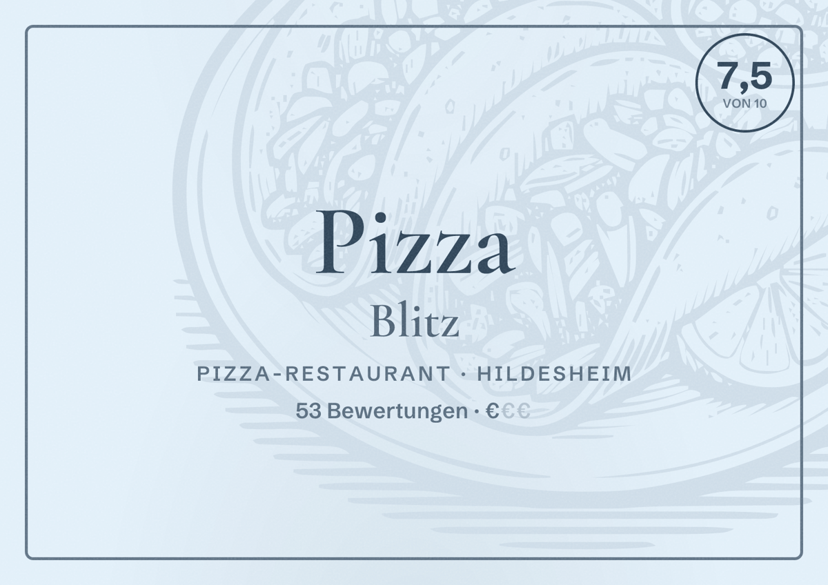 Illustriertes Poster von Pizza Blitz, Pizza-Restaurant in Hildesheim: Bewertung 7,5 von 10 aus 53 Bewertungen, Preisniveau €