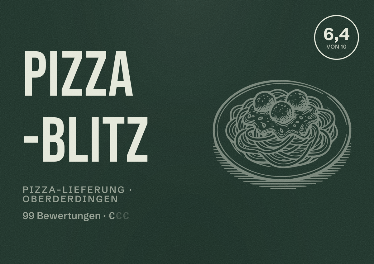 Illustriertes Poster von Pizza -Blitz, Pizza-Lieferung in Oberderdingen: Bewertung 6,4 von 10 aus 99 Bewertungen, Preisniveau €