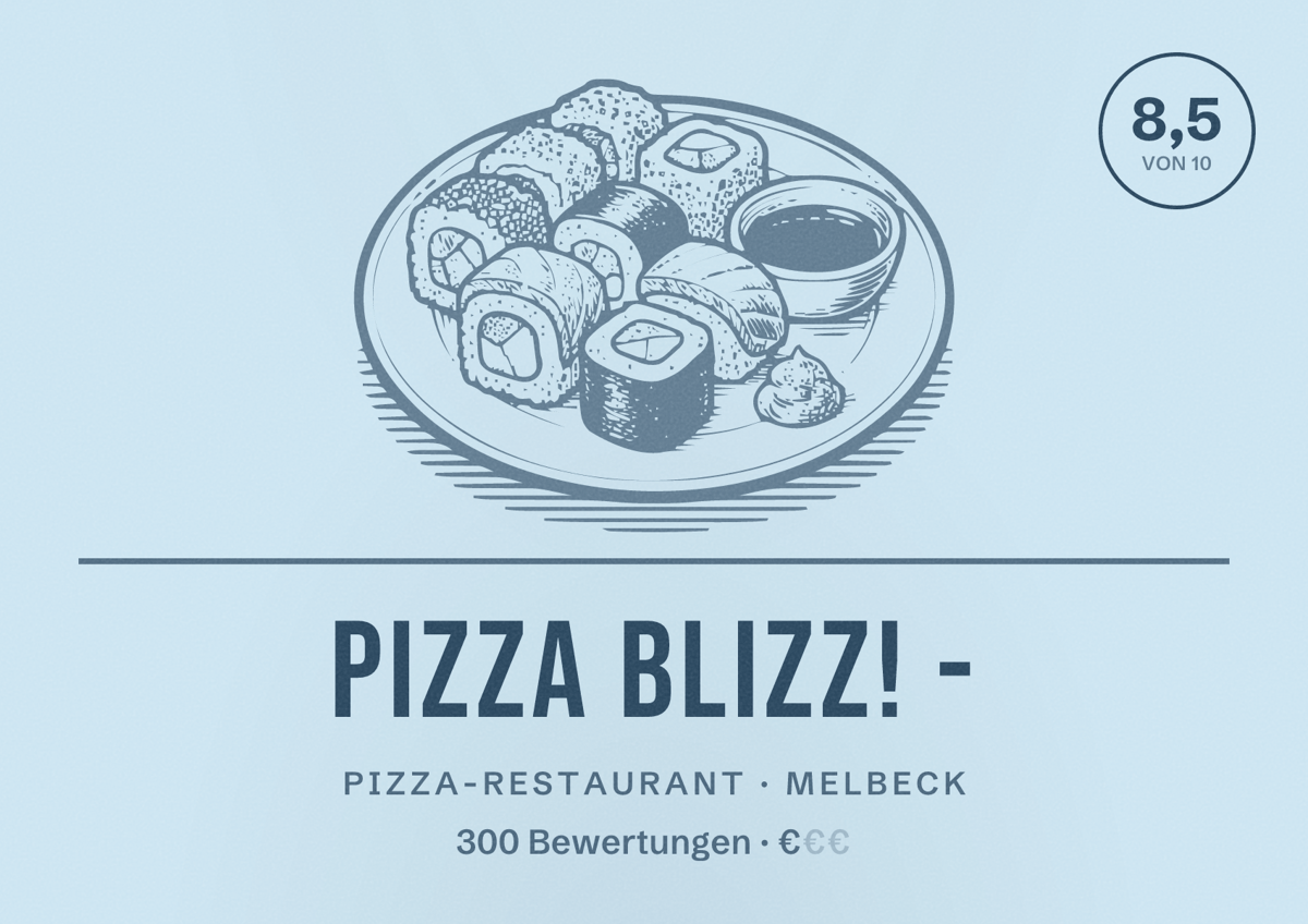 Illustriertes Poster von Pizza Blizz! -, Pizza-Restaurant in Melbeck: Bewertung 8,5 von 10 aus 300 Bewertungen, Preisniveau €