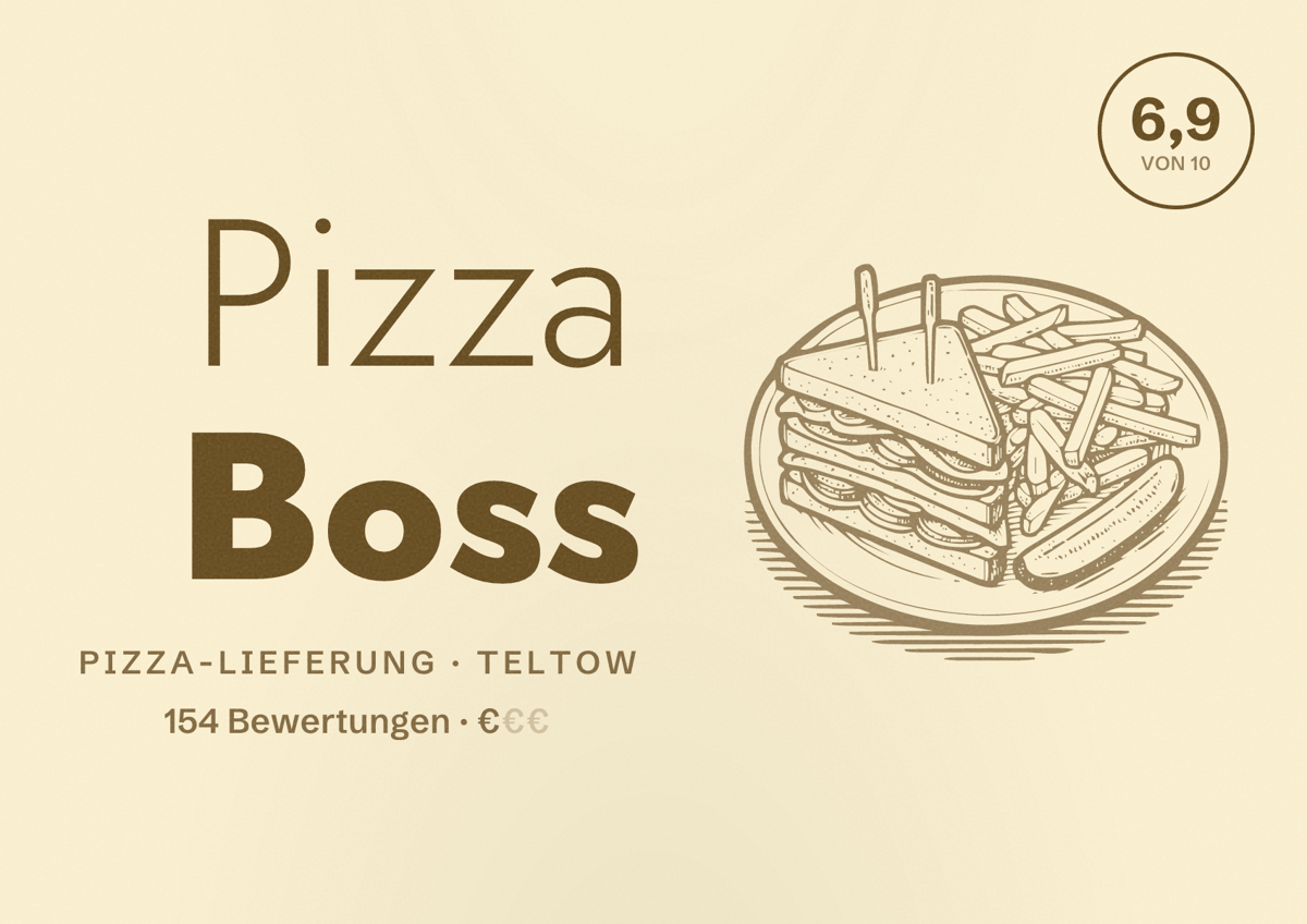 Illustriertes Poster von Pizza Boss, Pizza-Lieferung in Teltow: Bewertung 6,9 von 10 aus 154 Bewertungen, Preisniveau €