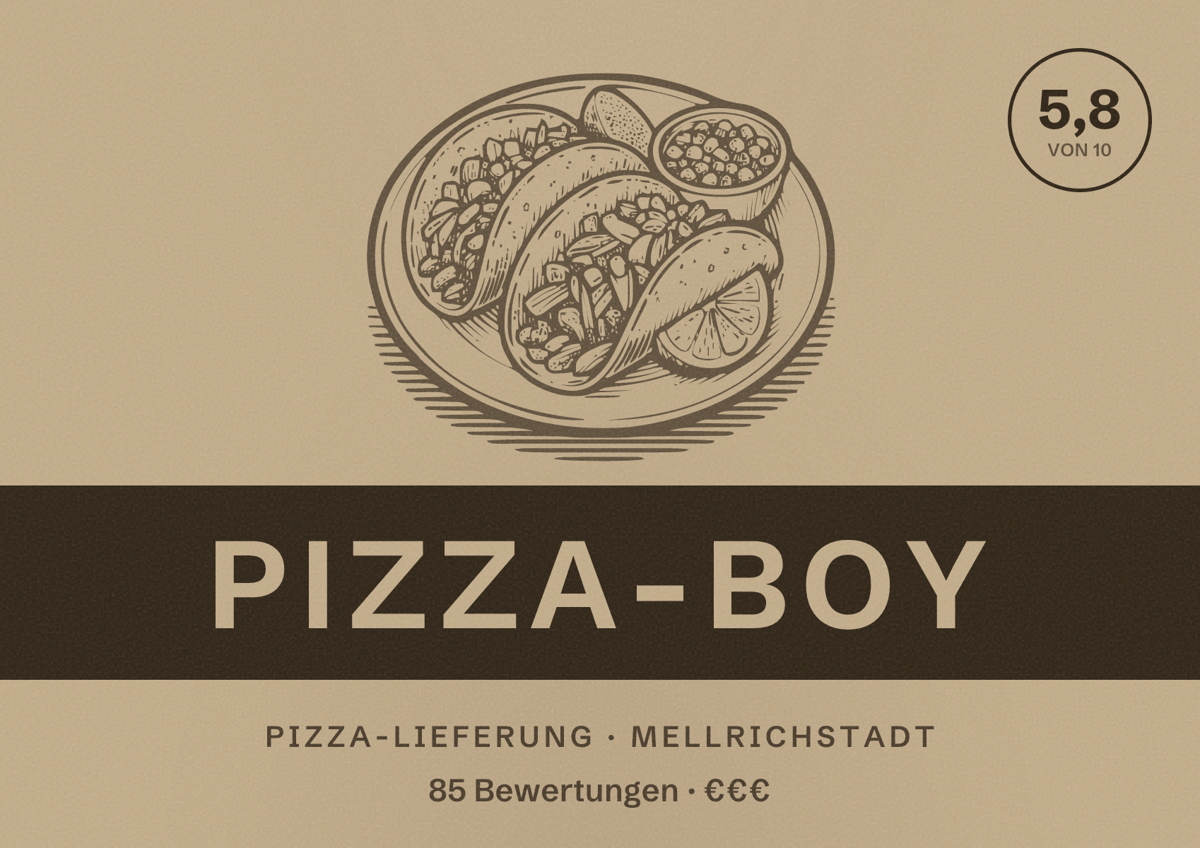 Illustriertes Poster von Pizza-Boy, Pizza-Lieferung in Mellrichstadt: Bewertung 5,8 von 10 aus 85 Bewertungen, Preisniveau €€€
