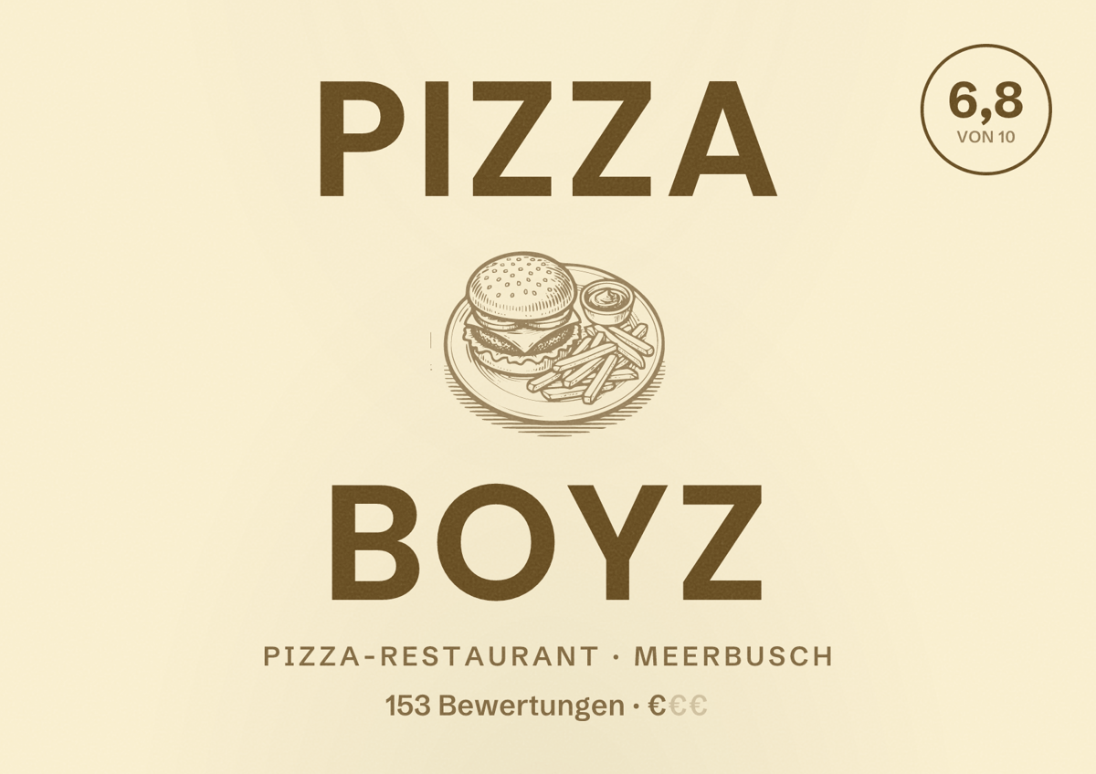 Illustriertes Poster von Pizza Boyz, Pizza-Restaurant in Meerbusch: Bewertung 6,8 von 10 aus 153 Bewertungen, Preisniveau €