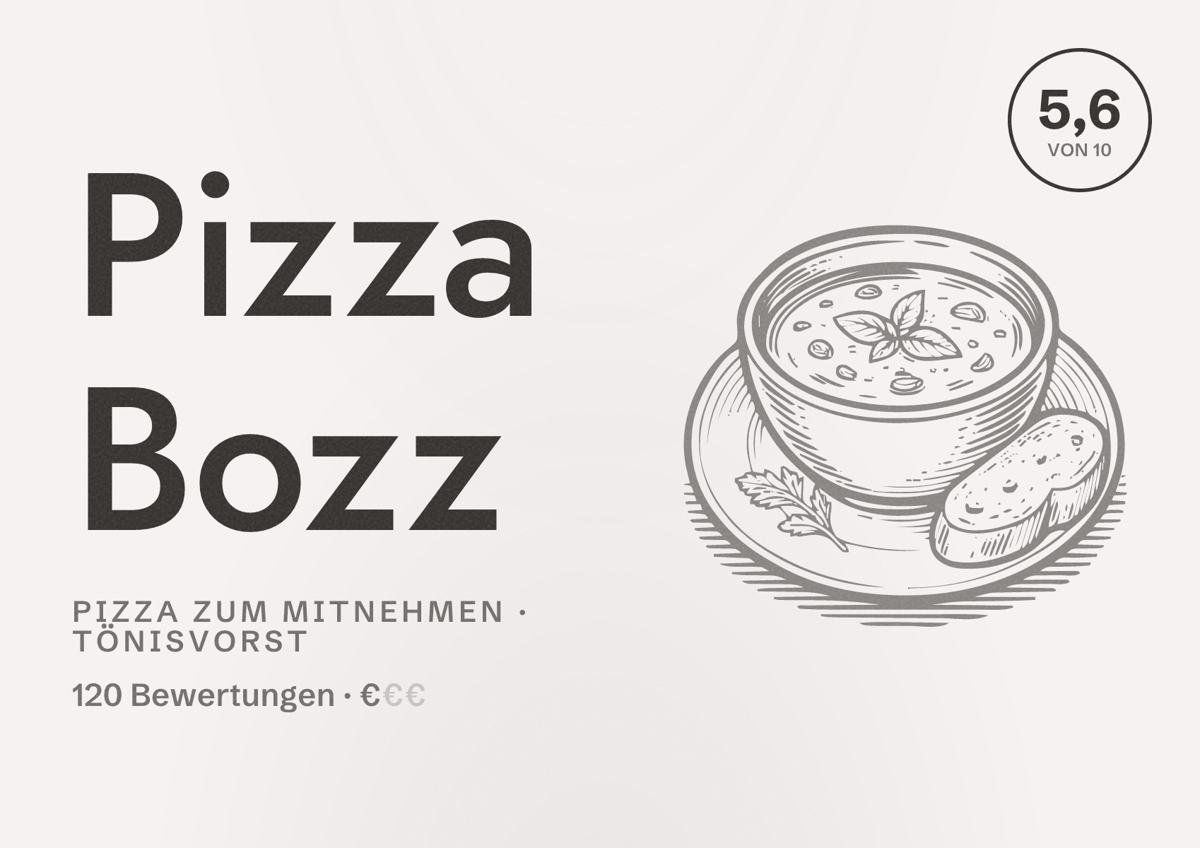 Illustriertes Poster von Pizza Bozz, Pizza zum Mitnehmen in Tönisvorst: Bewertung 5,6 von 10 aus 120 Bewertungen, Preisniveau €
