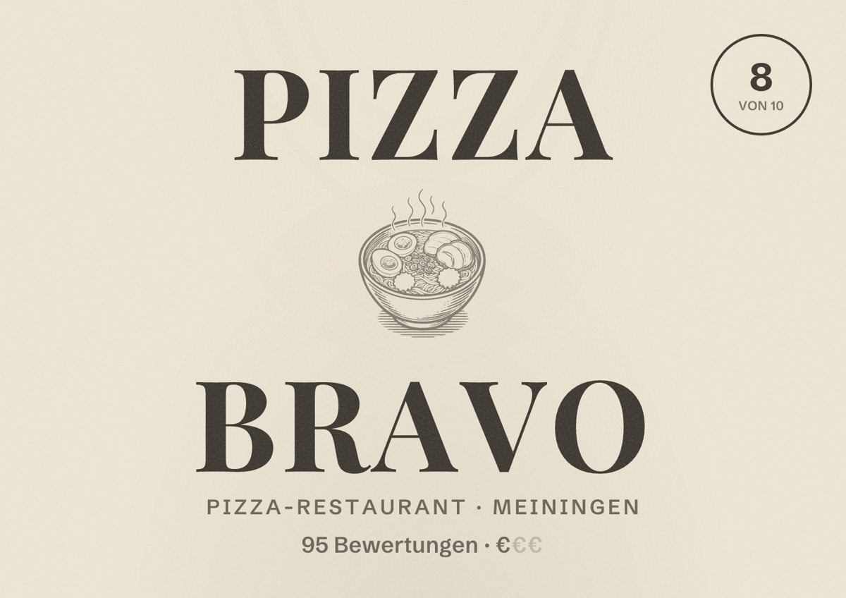 Illustriertes Poster von Pizza Bravo, Pizza-Restaurant in Meiningen: Bewertung 8 von 10 aus 95 Bewertungen, Preisniveau €
