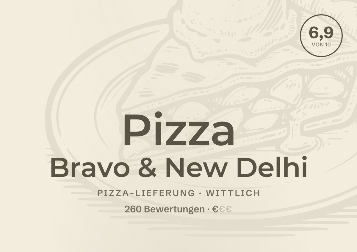 Illustriertes Poster von Pizza Bravo & New Delhi, Pizza-Lieferung in Wittlich: Bewertung 6,9 von 10 aus 260 Bewertungen, Preisniveau €