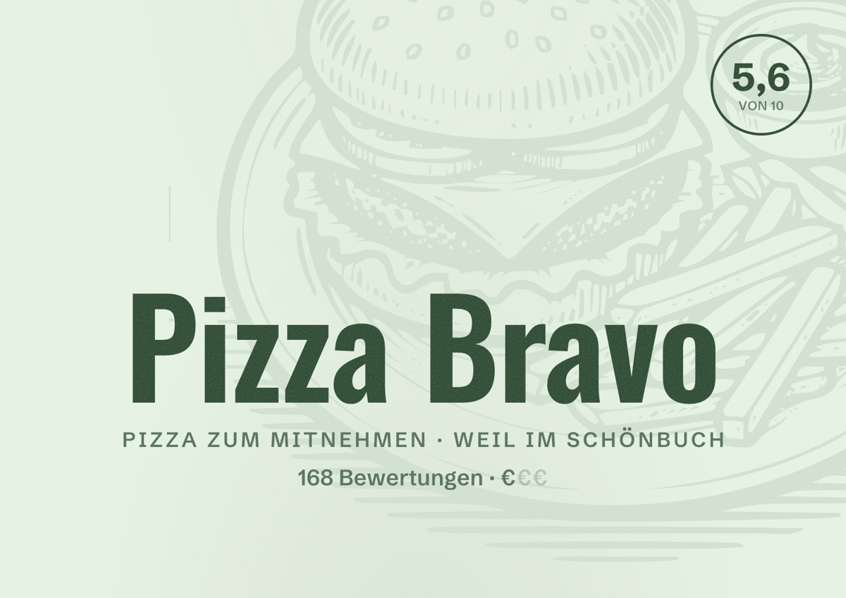 Illustriertes Poster von Pizza Bravo, Pizza zum Mitnehmen in Weil im Schönbuch: Bewertung 5,6 von 10 aus 168 Bewertungen, Preisniveau €