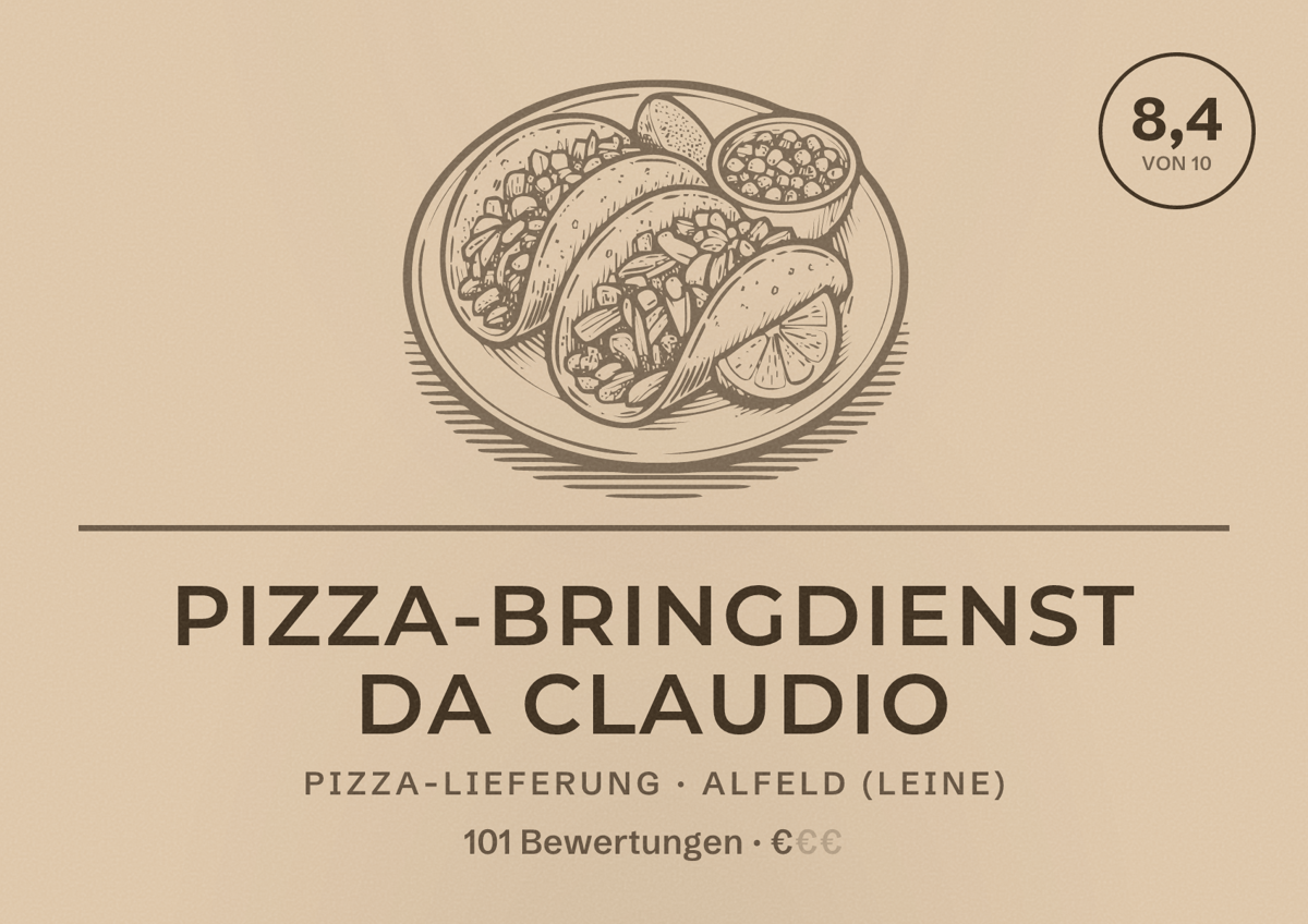 Illustriertes Poster von Pizza-Bringdienst Da Claudio, Pizza-Lieferung in Alfeld (Leine): Bewertung 8,4 von 10 aus 101 Bewertungen, Preisniveau €