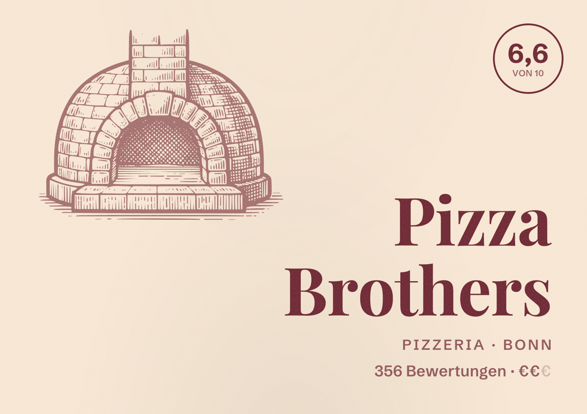 Illustriertes Poster von Pizza Brothers, Pizzeria in Bonn: Bewertung 6,6 von 10 aus 356 Bewertungen, Preisniveau €€