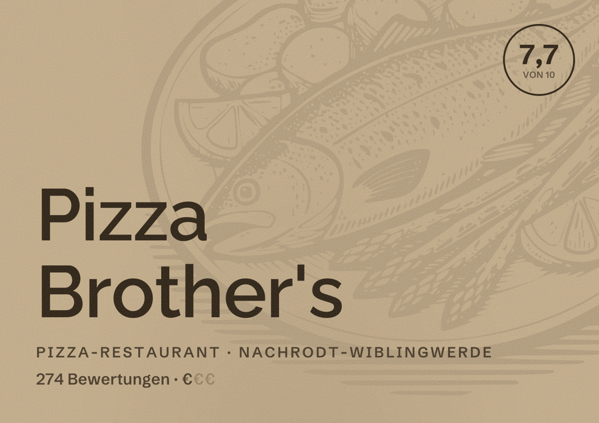 Illustriertes Poster von Pizza Brother's, Pizza-Restaurant in Nachrodt-Wiblingwerde: Bewertung 7,7 von 10 aus 274 Bewertungen, Preisniveau €