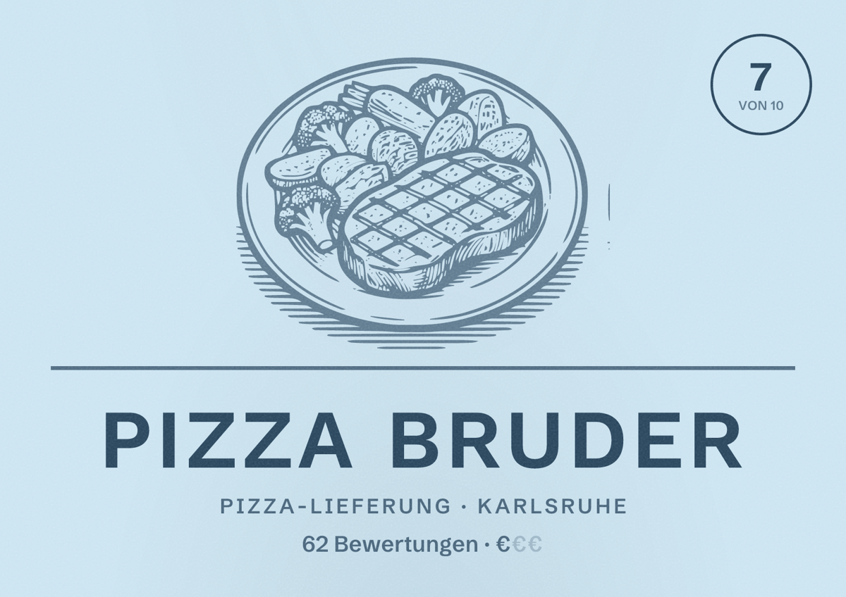Illustriertes Poster von Pizza Bruder, Pizza-Lieferung in Karlsruhe: Bewertung 7 von 10 aus 62 Bewertungen, Preisniveau €