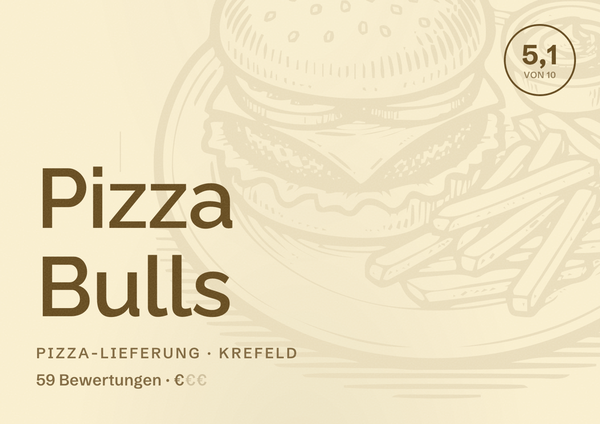 Illustriertes Poster von Pizza Bulls, Pizza-Lieferung in Krefeld: Bewertung 5,1 von 10 aus 59 Bewertungen, Preisniveau €