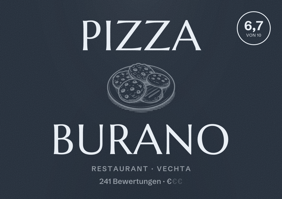 Illustriertes Poster von Pizza Burano, Restaurant in Vechta: Bewertung 6,7 von 10 aus 241 Bewertungen, Preisniveau €
