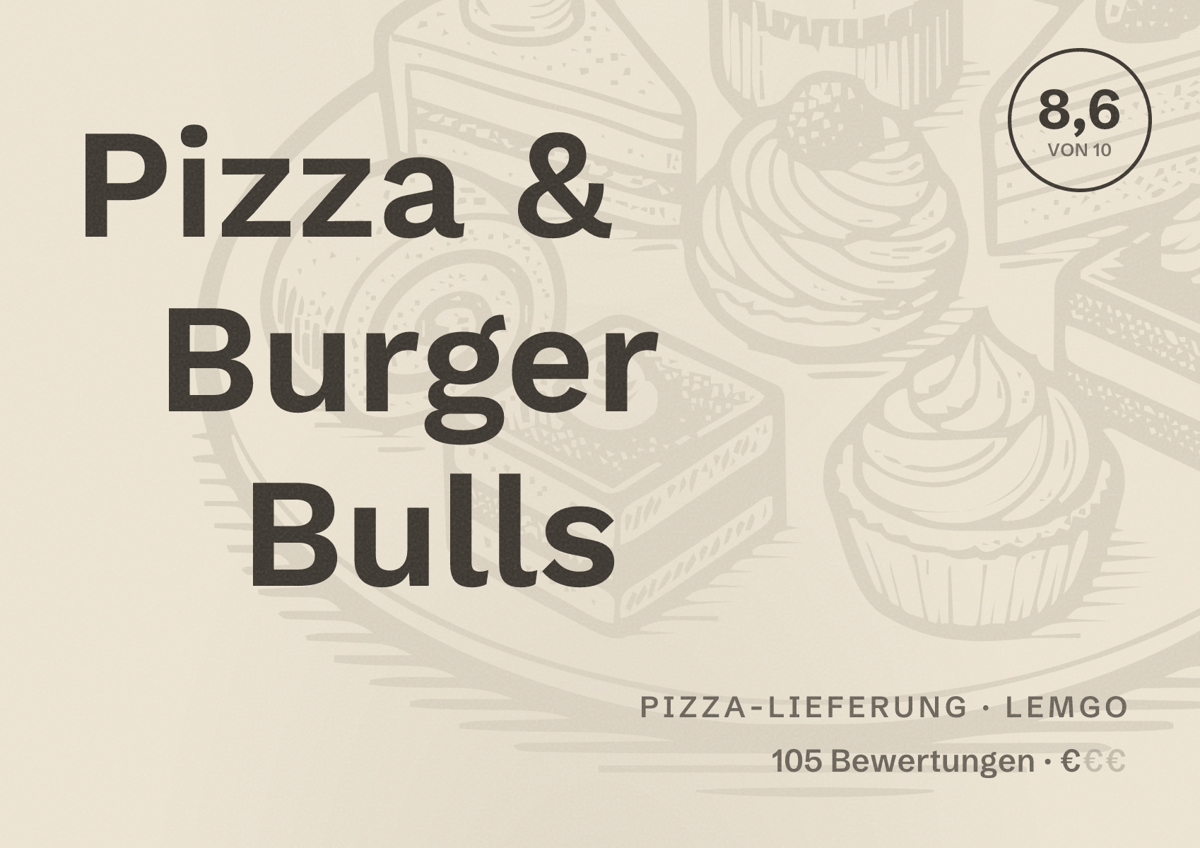 Illustriertes Poster von Pizza & Burger Bulls, Pizza-Lieferung in Lemgo: Bewertung 8,6 von 10 aus 105 Bewertungen, Preisniveau €