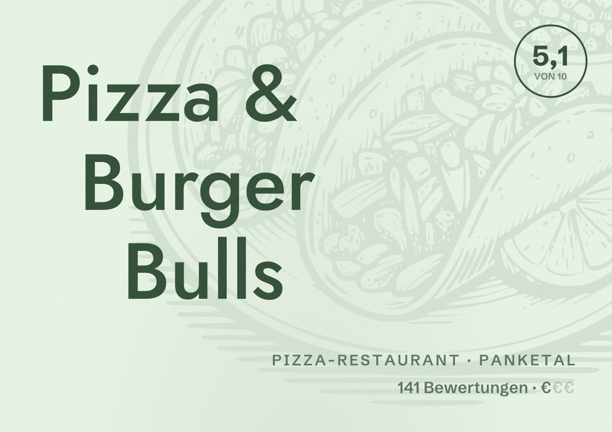 Illustriertes Poster von Pizza & Burger Bulls, Pizza-Restaurant in Panketal: Bewertung 5,1 von 10 aus 141 Bewertungen, Preisniveau €