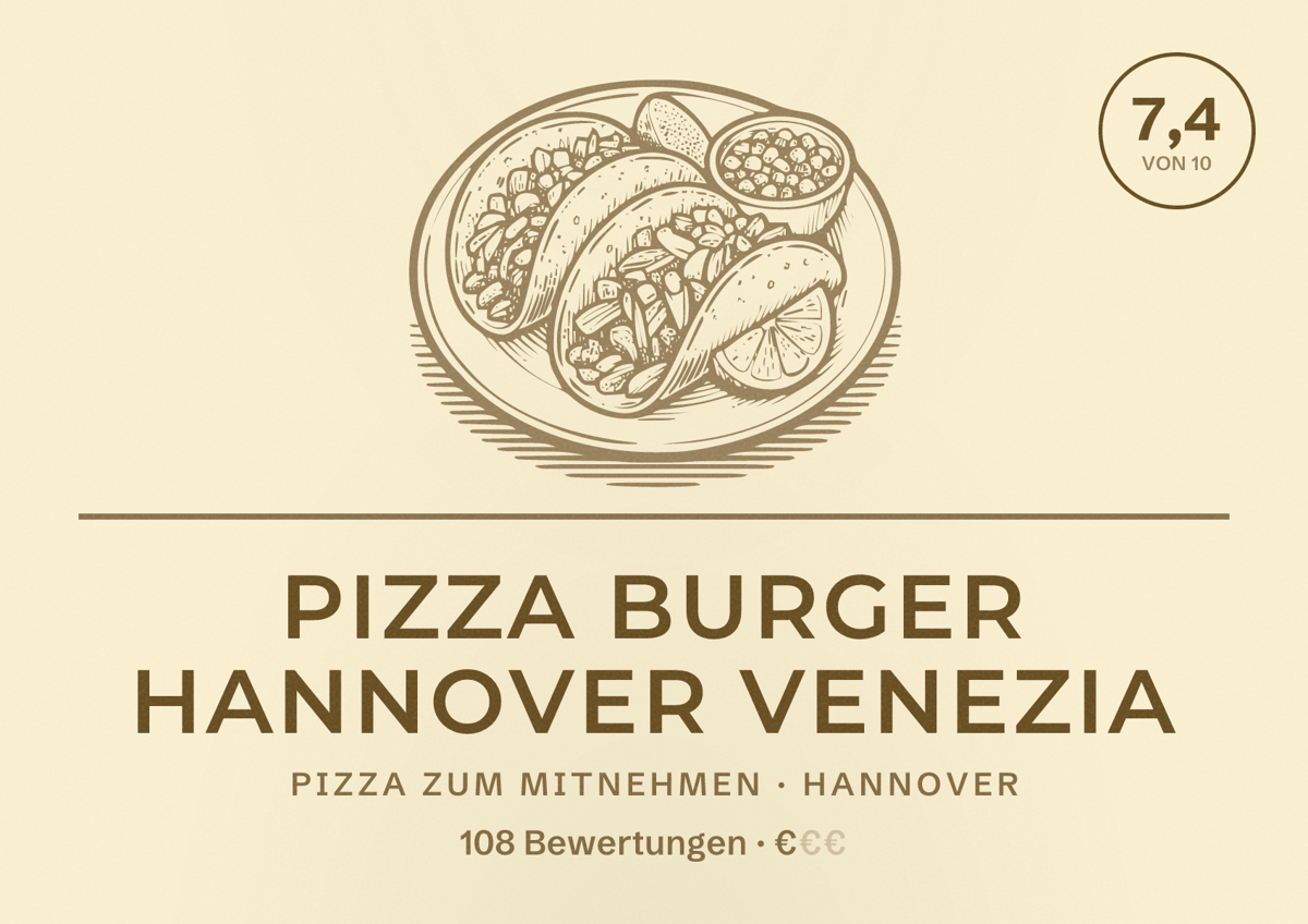 Illustriertes Poster von Pizza Burger Hannover Venezia, Pizza zum Mitnehmen in Hannover: Bewertung 7,4 von 10 aus 108 Bewertungen, Preisniveau €