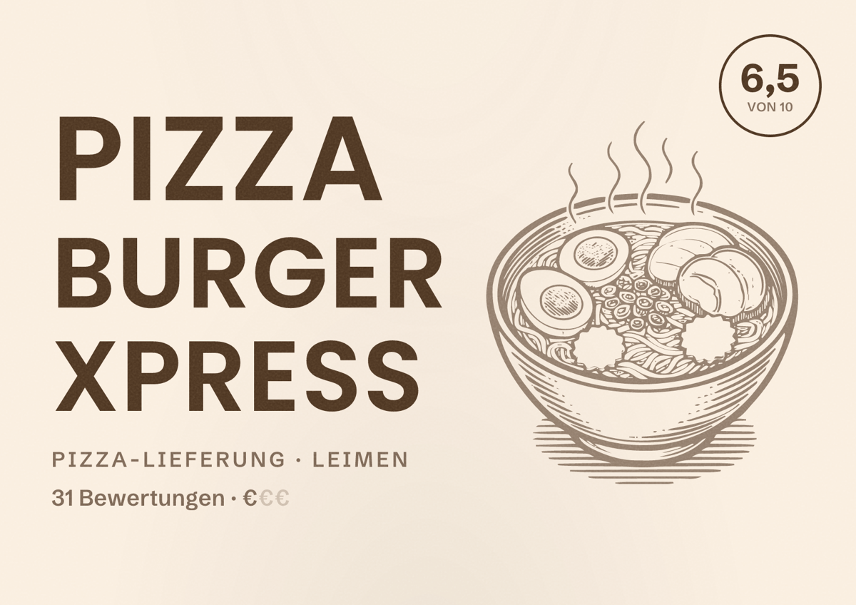 Illustriertes Poster von Pizza Burger Xpress, Pizza-Lieferung in Leimen: Bewertung 6,5 von 10 aus 31 Bewertungen, Preisniveau €