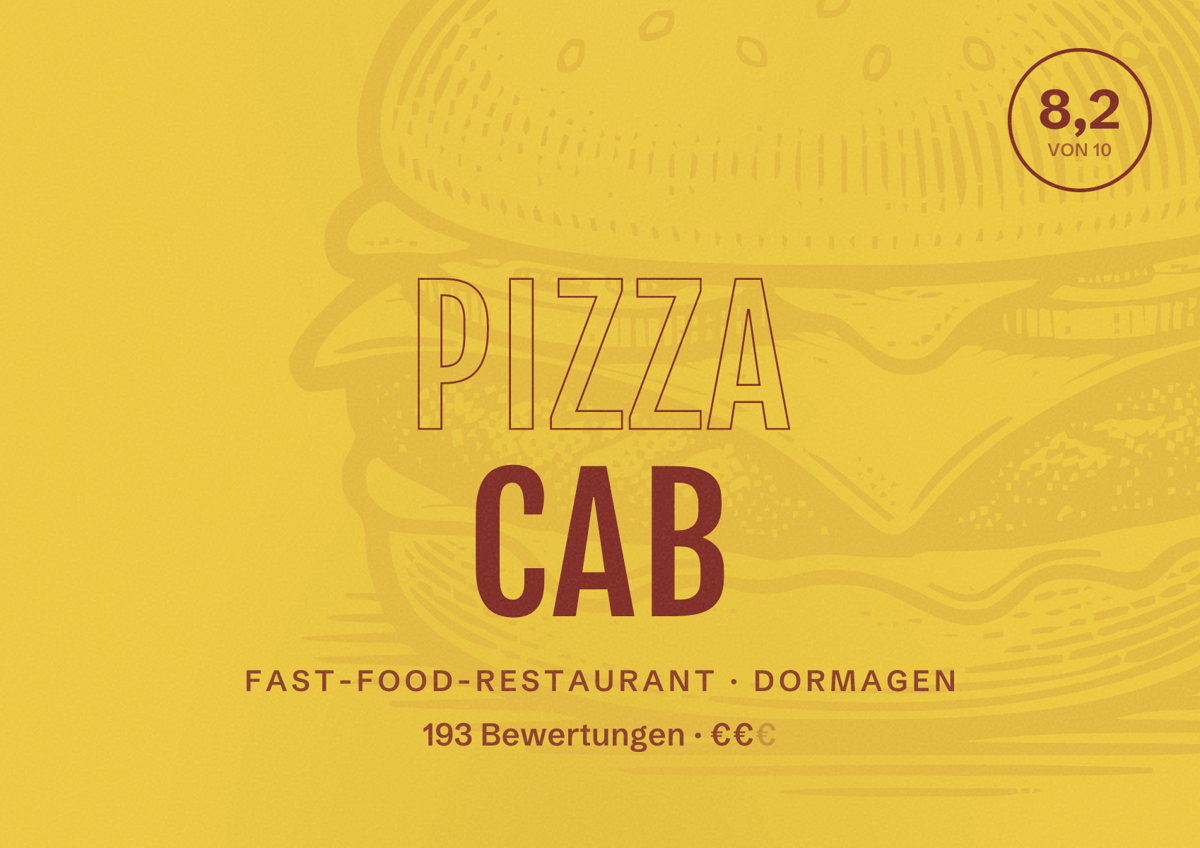 Illustriertes Poster von Pizza Cab, Fast-Food-Restaurant in Dormagen: Bewertung 8,2 von 10 aus 193 Bewertungen, Preisniveau €€