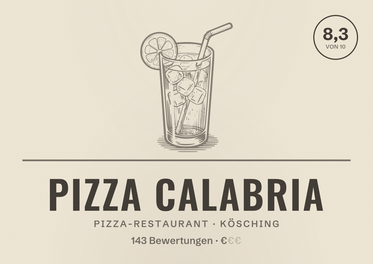 Illustriertes Poster von Pizza Calabria, Pizza-Restaurant in Kösching: Bewertung 8,3 von 10 aus 143 Bewertungen, Preisniveau €