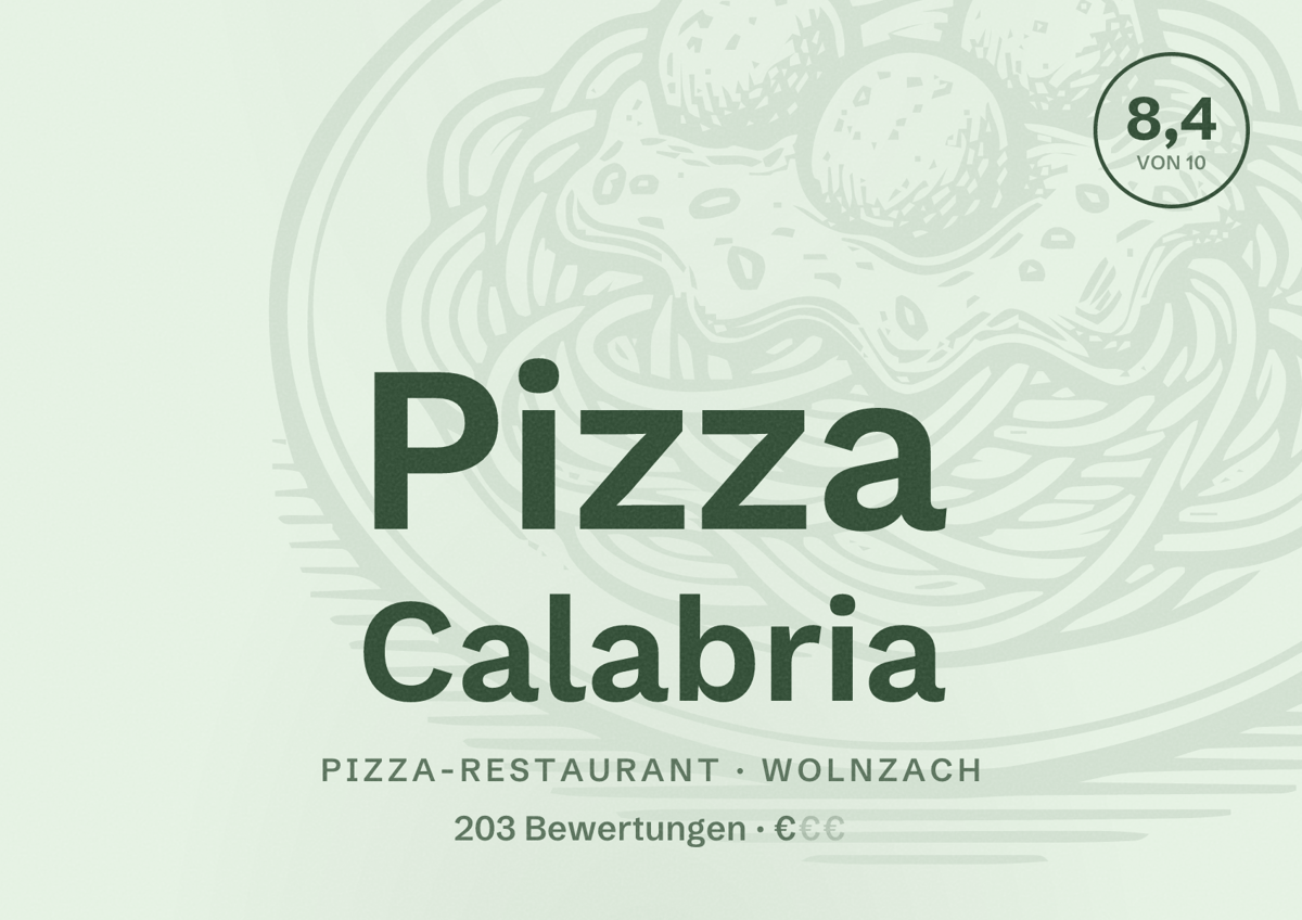 Illustriertes Poster von Pizza Calabria, Pizza-Restaurant in Wolnzach: Bewertung 8,4 von 10 aus 203 Bewertungen, Preisniveau €