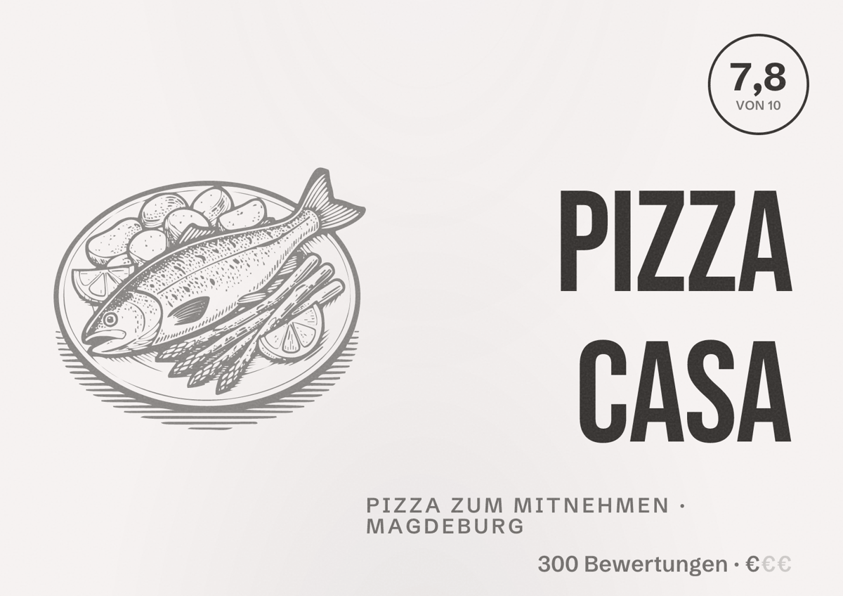 Illustriertes Poster von Pizza Casa, Pizza zum Mitnehmen in Magdeburg: Bewertung 7,8 von 10 aus 300 Bewertungen, Preisniveau €