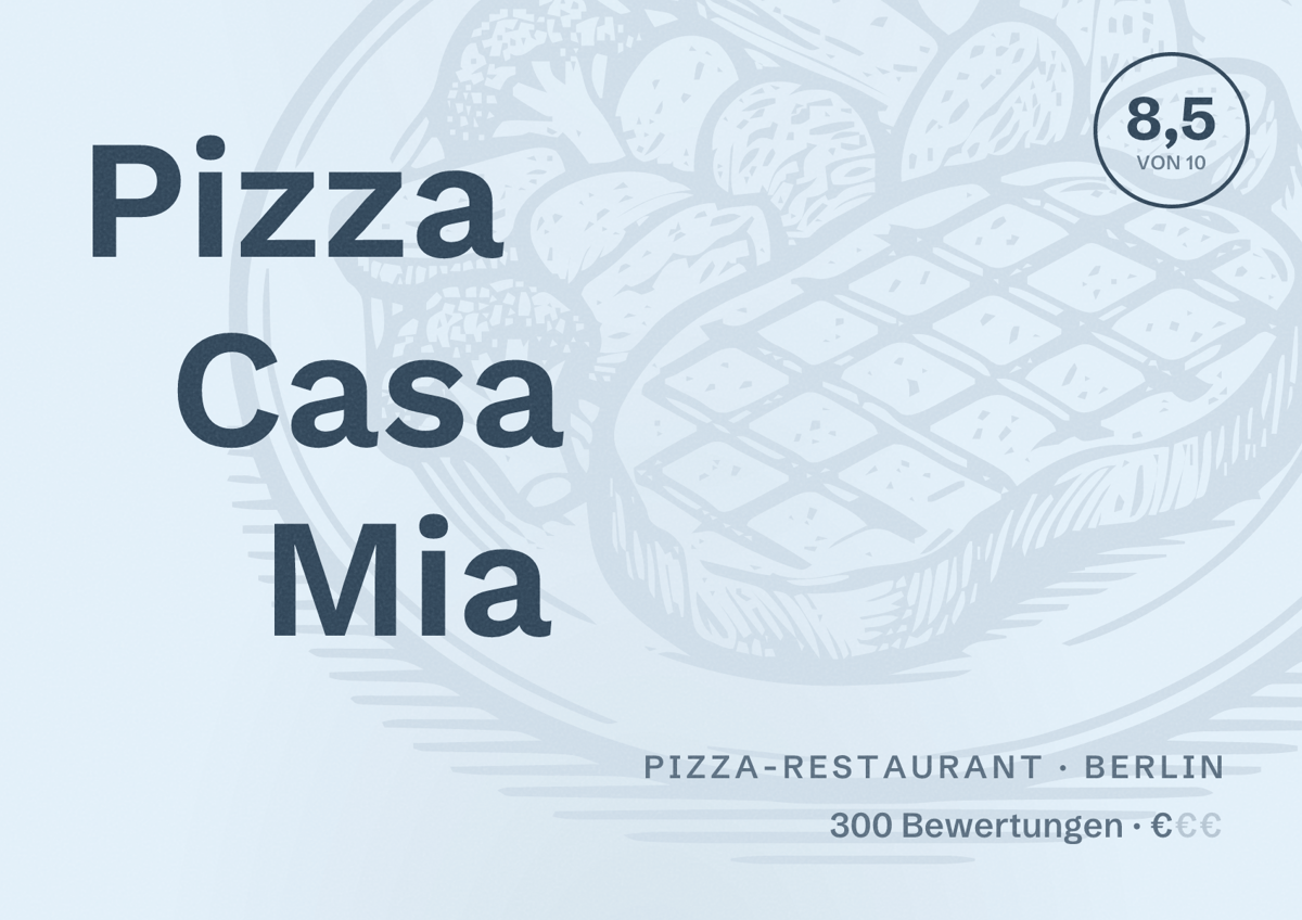 Illustriertes Poster von Pizza Casa Mia, Pizza-Restaurant in Berlin: Bewertung 8,5 von 10 aus 300 Bewertungen, Preisniveau €
