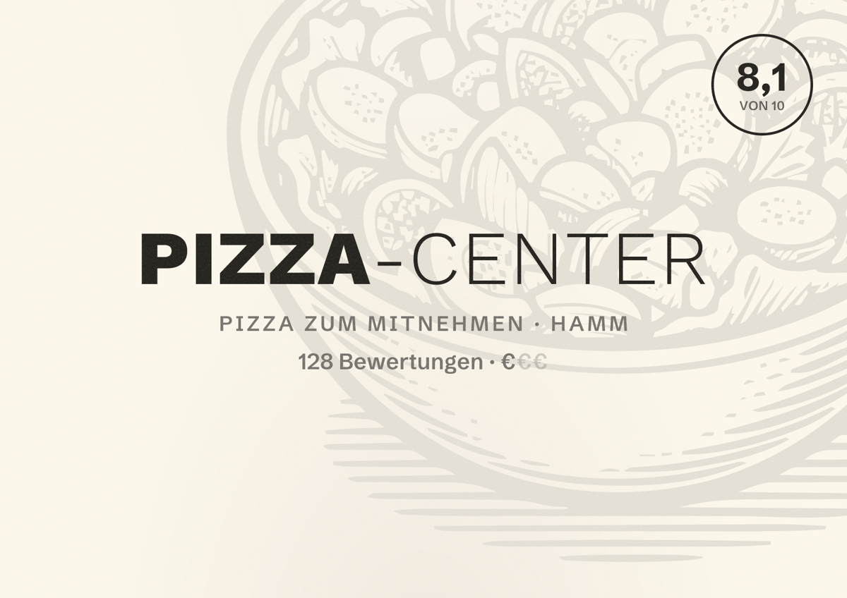 Illustriertes Poster von Pizza-Center, Pizza zum Mitnehmen in Hamm: Bewertung 8,1 von 10 aus 128 Bewertungen, Preisniveau €