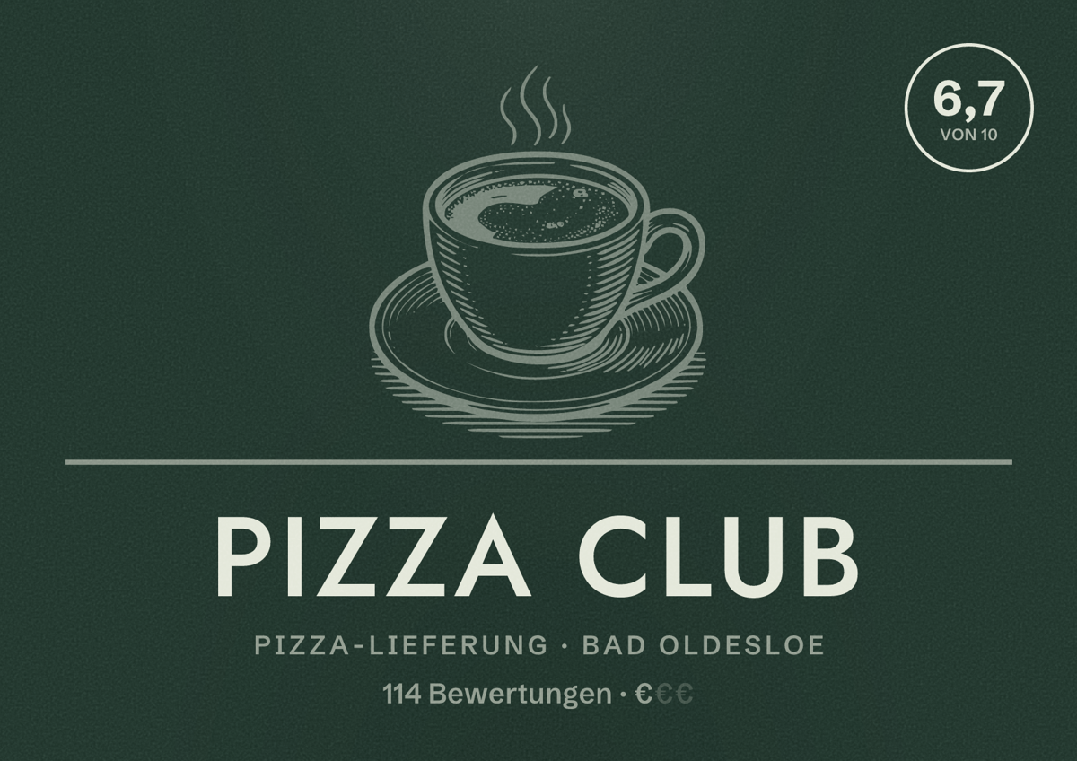 Illustriertes Poster von Pizza Club, Pizza-Lieferung in Bad Oldesloe: Bewertung 6,7 von 10 aus 114 Bewertungen, Preisniveau €