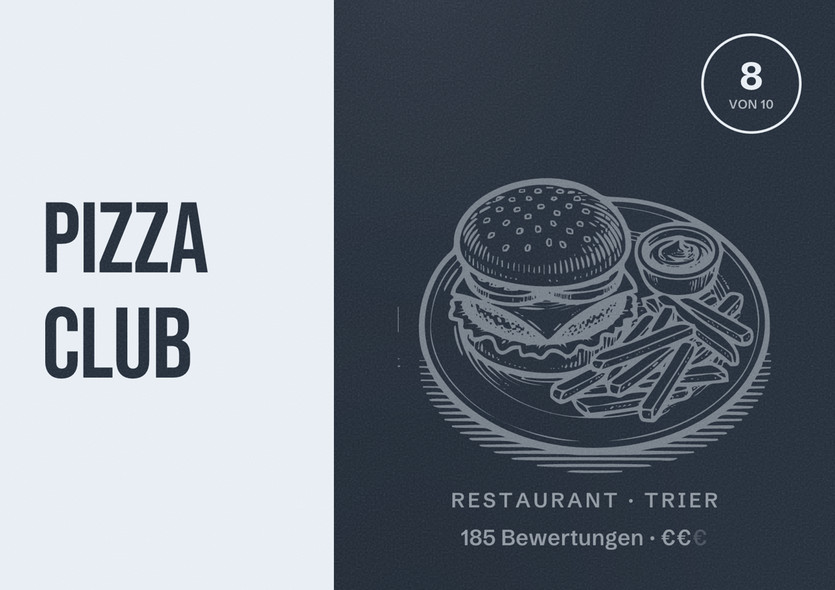 Illustriertes Poster von Pizza Club, Restaurant in Trier: Bewertung 8 von 10 aus 185 Bewertungen, Preisniveau €€