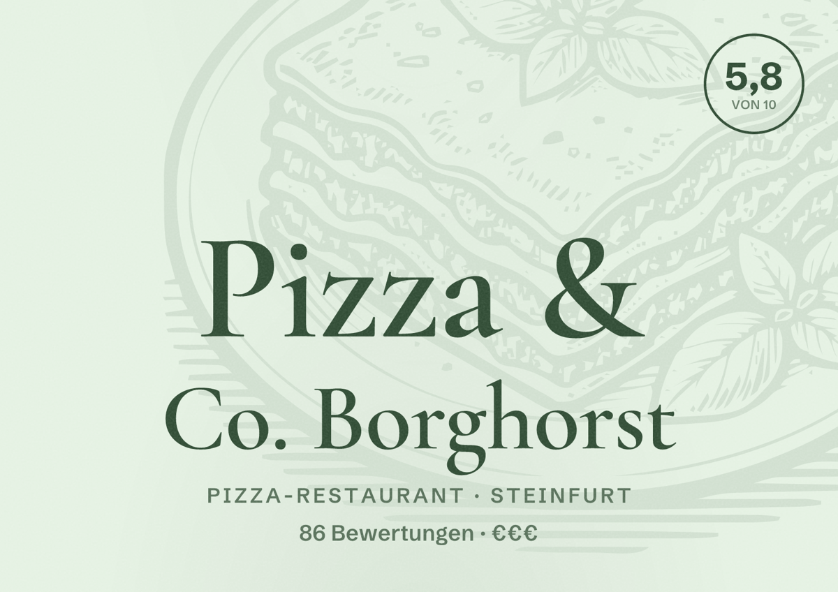 Illustriertes Poster von Pizza & Co. Borghorst, Pizza-Restaurant in Steinfurt: Bewertung 5,8 von 10 aus 86 Bewertungen, Preisniveau €€€