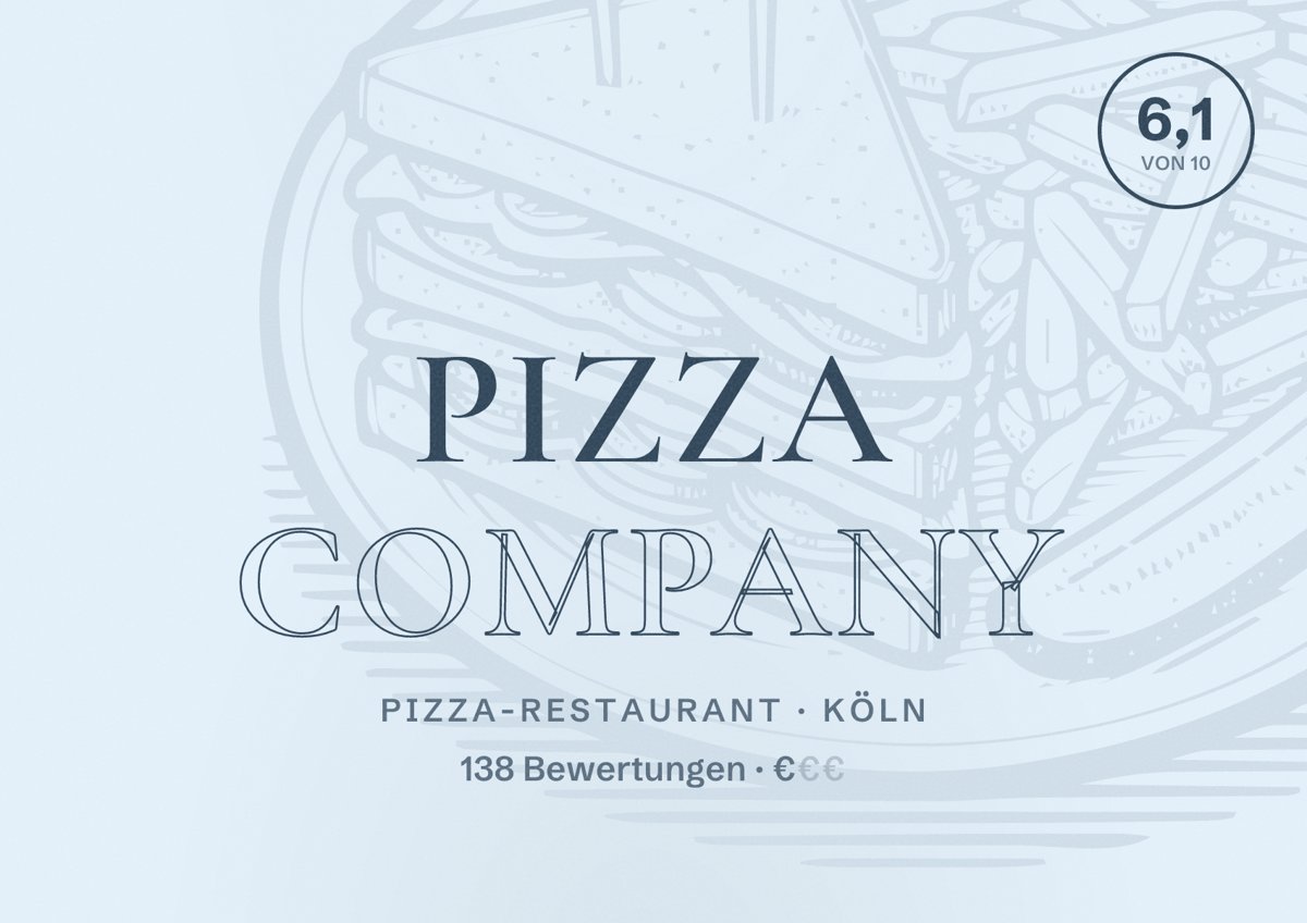 Illustriertes Poster von Pizza Company, Pizza-Restaurant in Köln: Bewertung 6,1 von 10 aus 138 Bewertungen, Preisniveau €