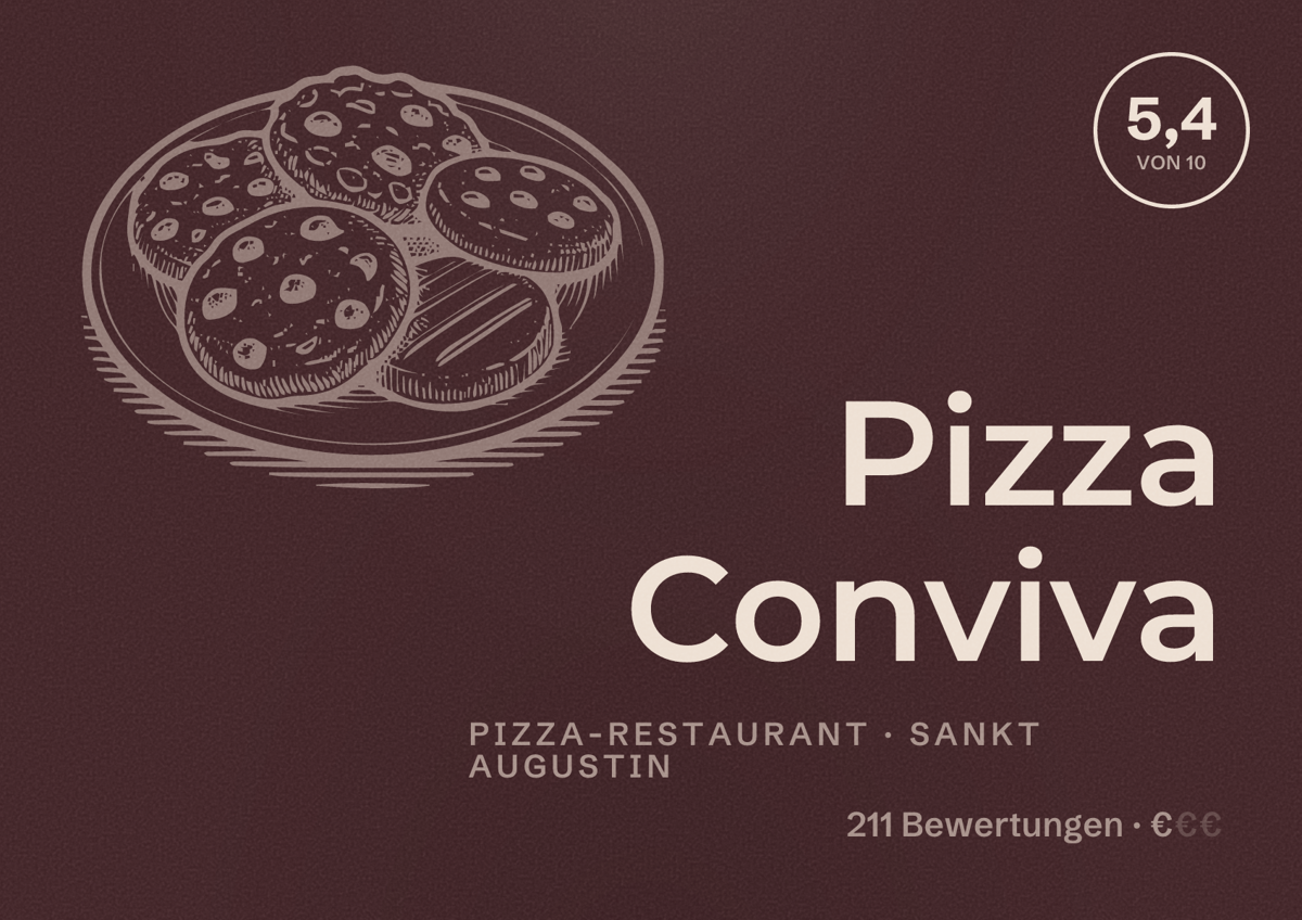 Illustriertes Poster von Pizza Conviva, Pizza-Restaurant in Sankt Augustin: Bewertung 5,4 von 10 aus 211 Bewertungen, Preisniveau €