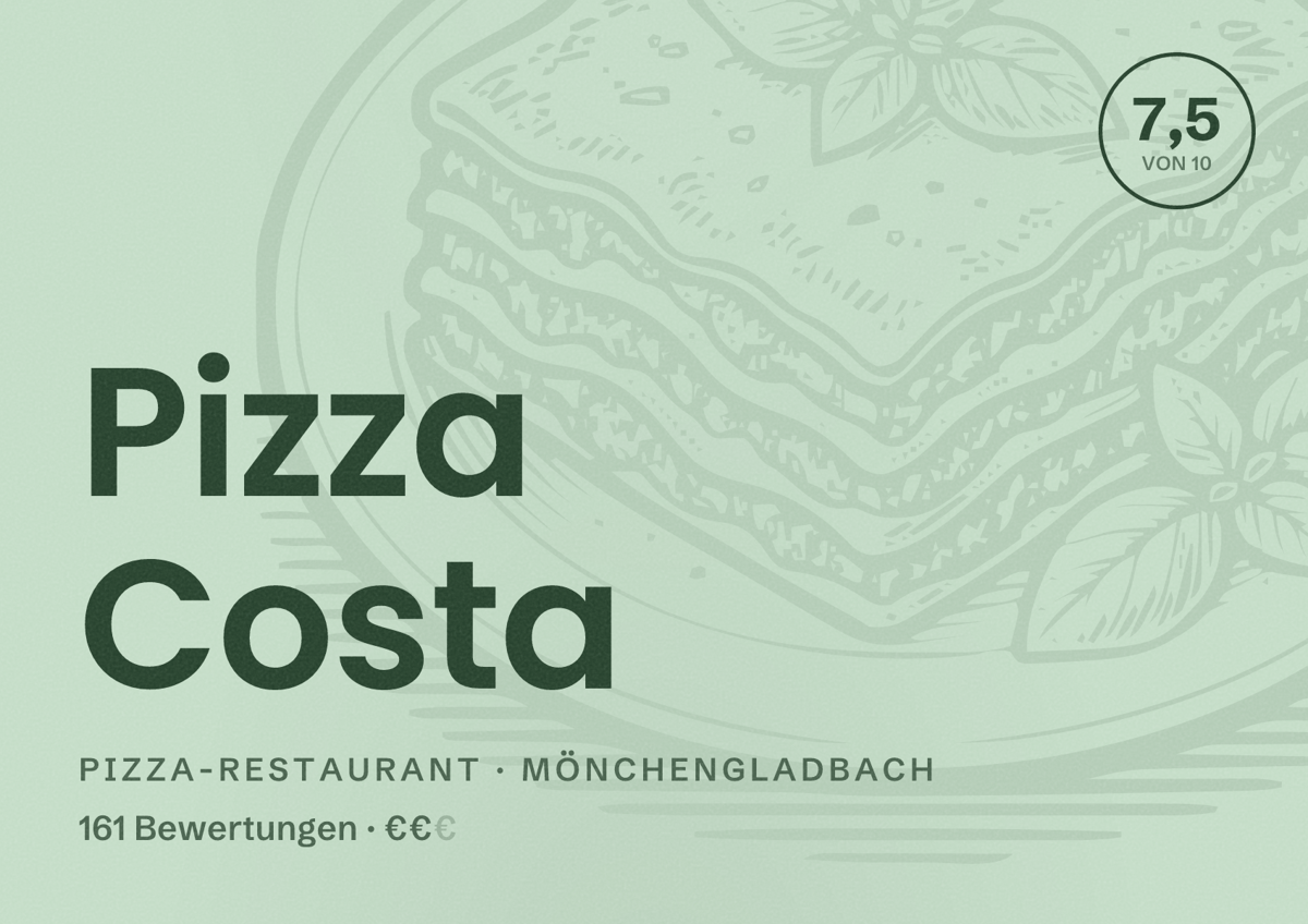 Illustriertes Poster von Pizza Costa, Pizza-Restaurant in Mönchengladbach: Bewertung 7,5 von 10 aus 161 Bewertungen, Preisniveau €€