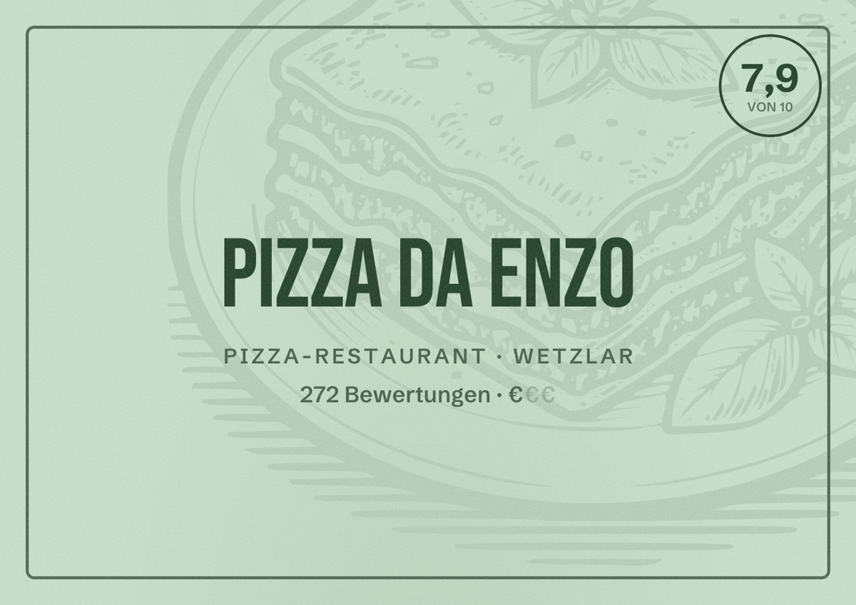 Illustriertes Poster von Pizza da Enzo, Pizza-Restaurant in Wetzlar: Bewertung 7,9 von 10 aus 272 Bewertungen, Preisniveau €